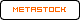 Metastock